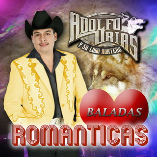 Adolfo Urias y Su Lobo Norteño