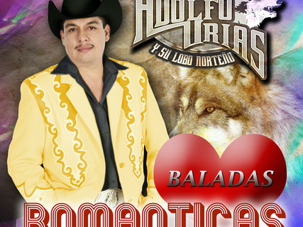 Adolfo Urias y Su Lobo Norteño
