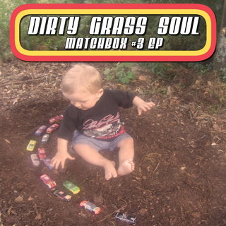 Dirty Grass Soul