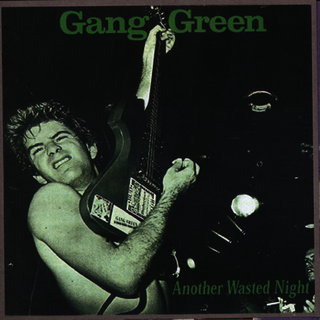 Gang Green