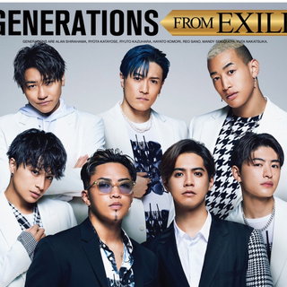 GENERATIONS from EXILE TRIBE