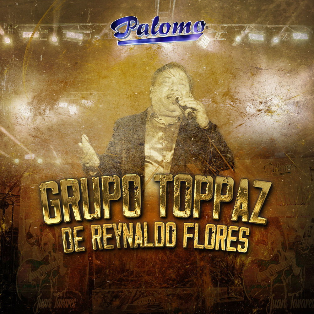 Grupo Toppaz De Reynaldo Flores