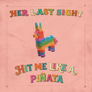 Her Last Sight