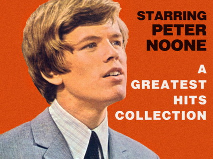 Herman's Hermits Starring Peter Noone, Herman's Hermits & Peter Noone