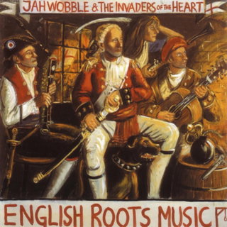 Jah Wobble & The Invaders of the Heart