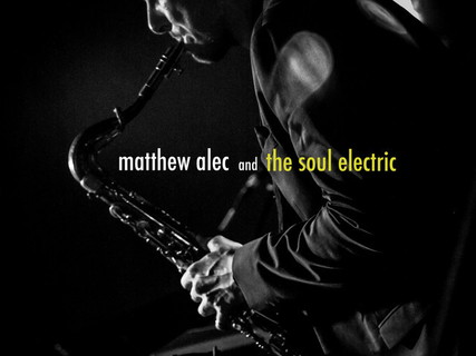 Matthew Alec and The Soul Electric