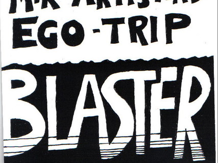Mik Artistik's Ego Trip