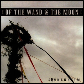 :Of The Wand And The Moon: