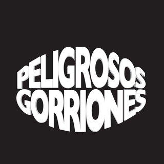 Peligrosos Gorriones