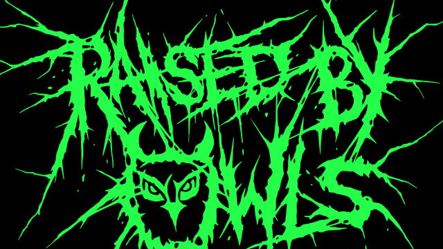 Raised by Owls
