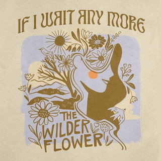 The Wilder Flower